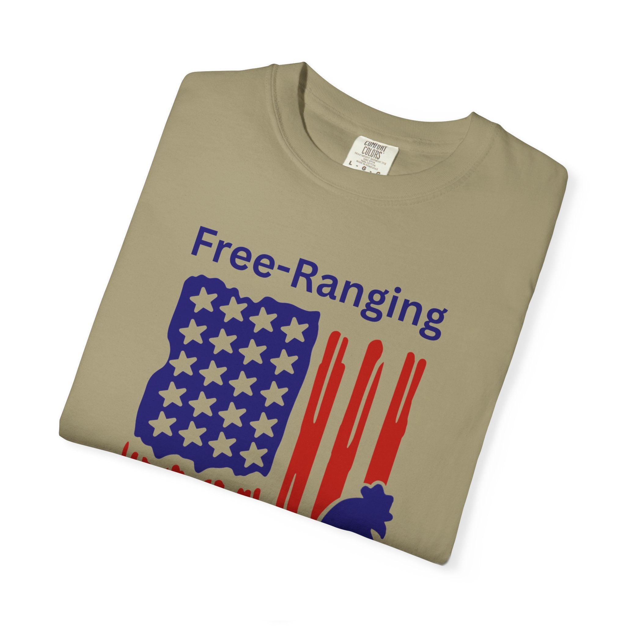 Patriotic Chicken T-shirt - Free-Ranging Since 1776 Casual Tee