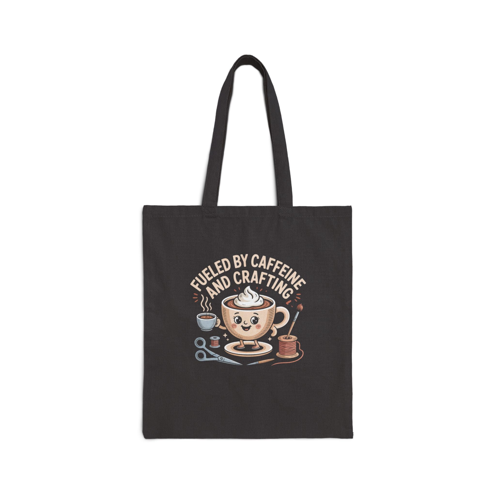 Fueled By Caffeine and Crafting Cotton Canvas Tote Bag, Black or Neutral Color, Reusable Grocery Bag, Crafting Group Matching Totes