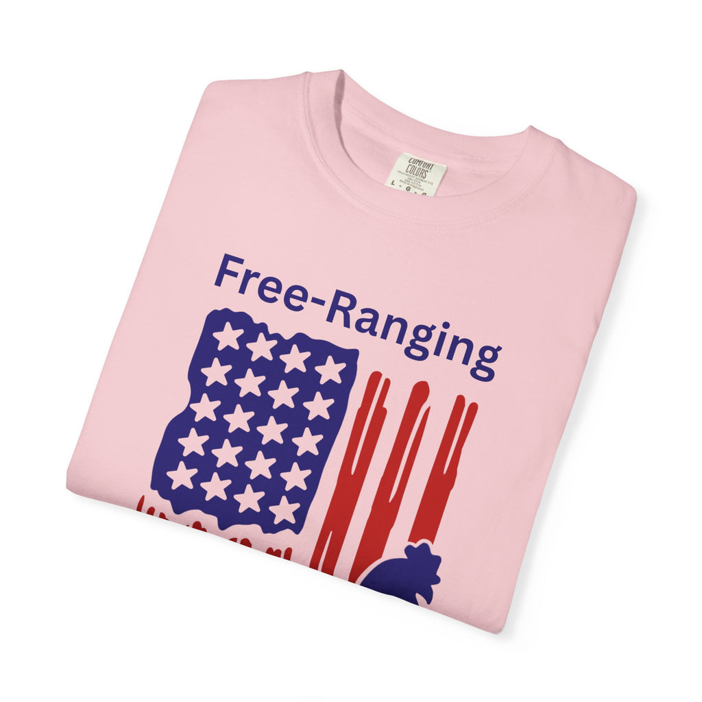 Patriotic Chicken T-shirt - Free-Ranging Since 1776 Casual Tee