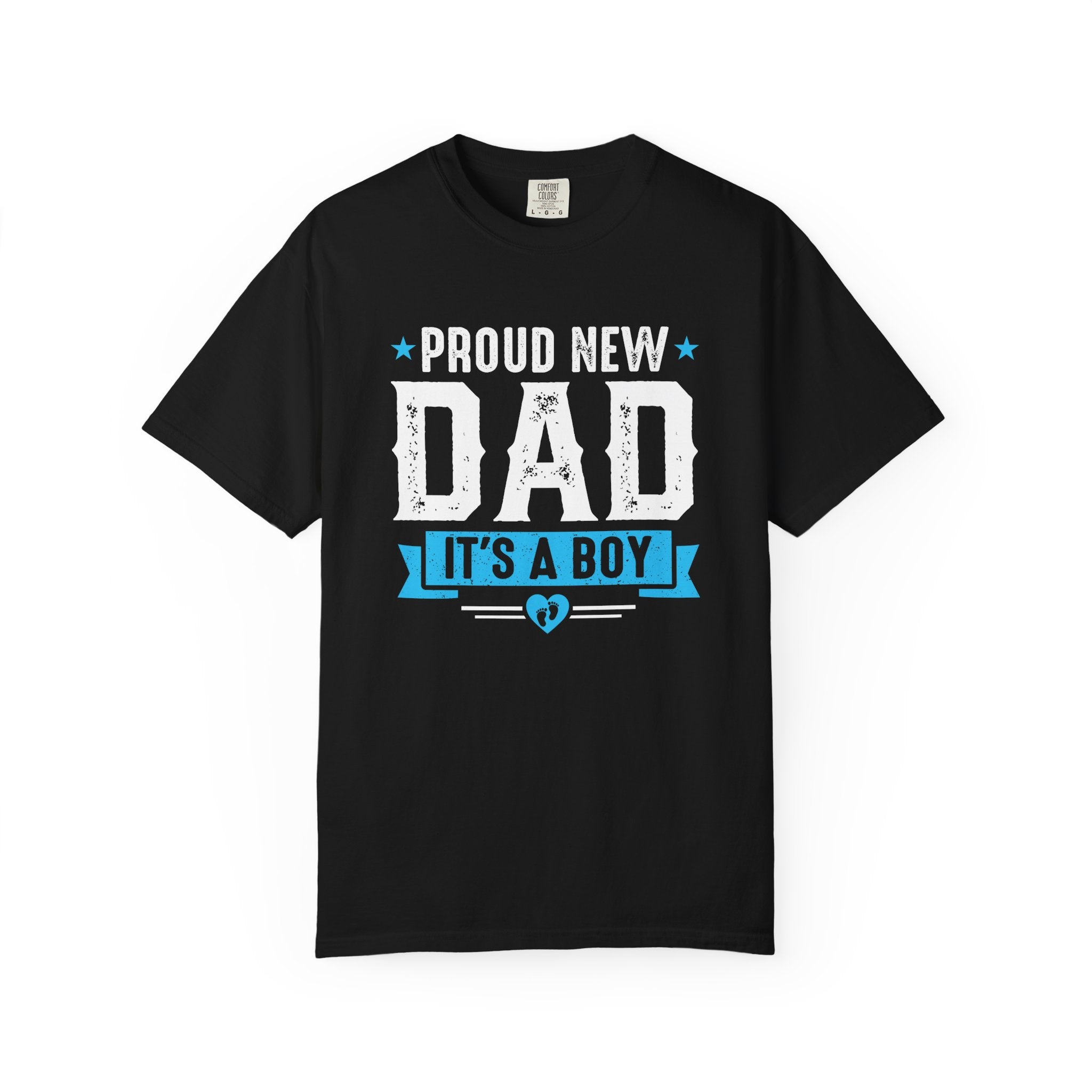 Proud New Dad T-Shirt, New Fathers Tee, Baby Boy Announcement Reveal Shirt