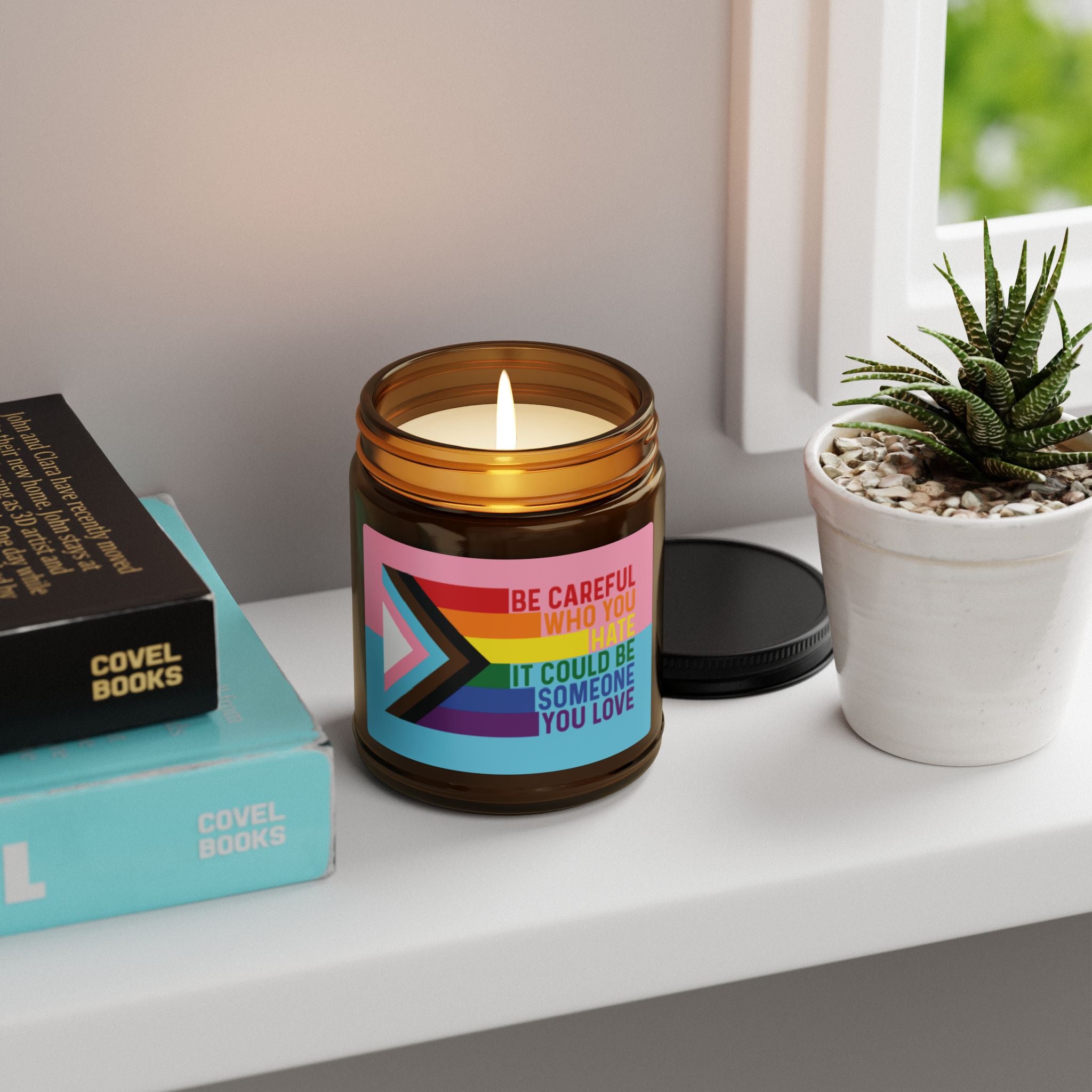Rainbow Pride Scented Soy Candle, Be Careful Who You Hate Gift for LGBTQ, Gay Pride Month Celebrations, Inclusive Statement Candle Grad Gift